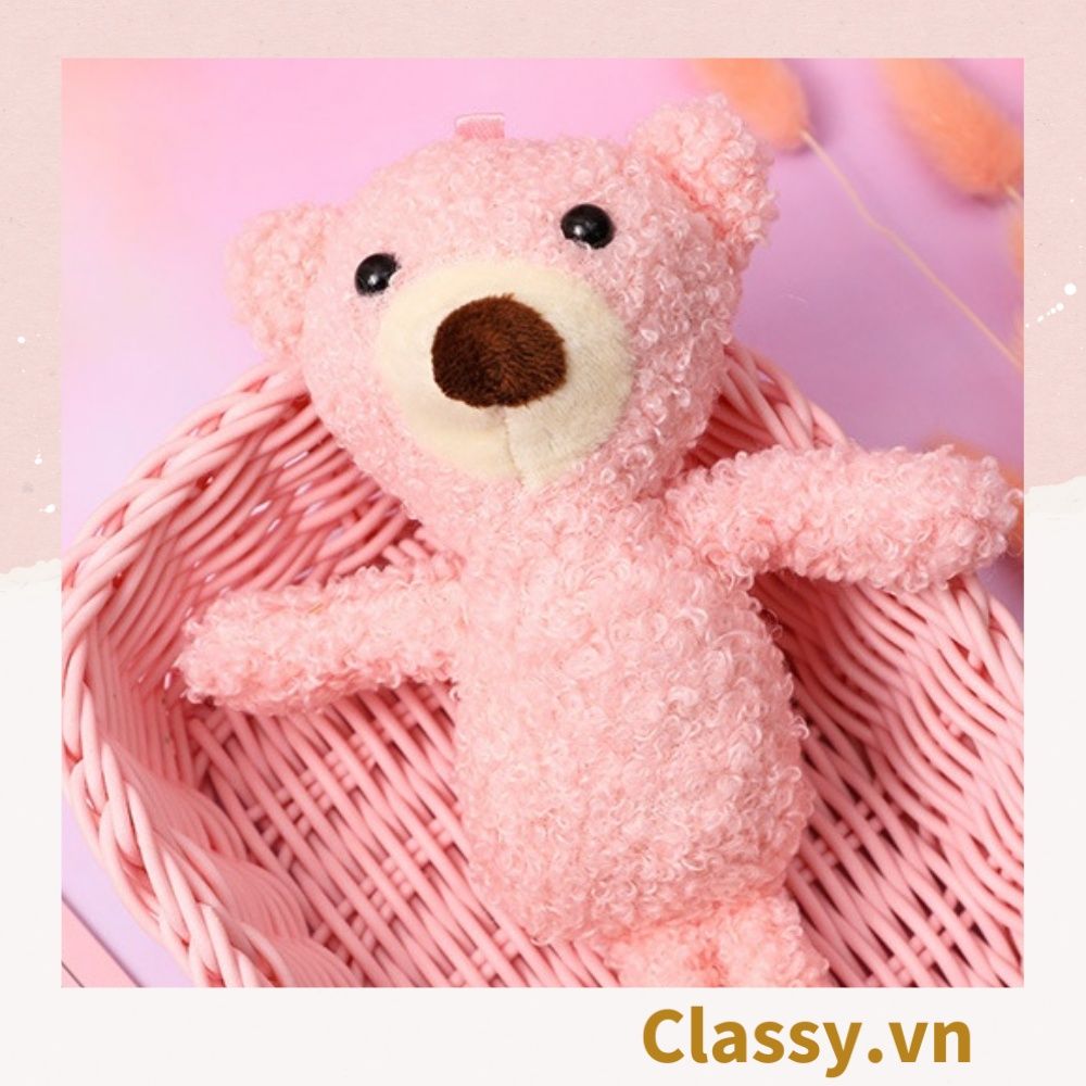  [GIAO HÀNG 7-25 NGÀY]  Classy Gấu bông, thú nhồi bông cỡ nhỏ làm quà tặng, móc khóa B1408 