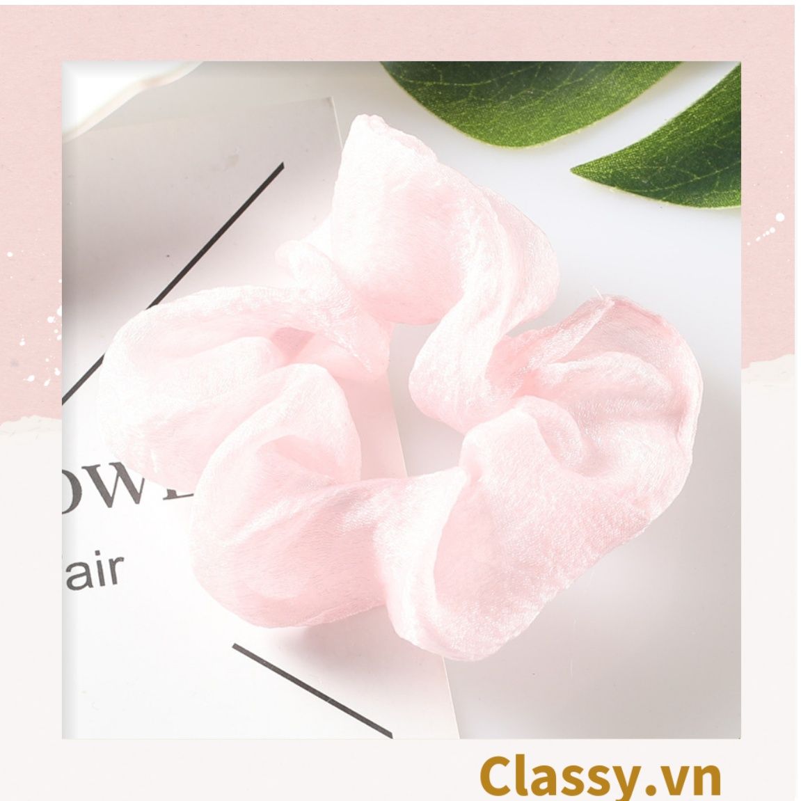  [GIAO HÀNG 7-25 NGÀY] Scrunchies buộc tóc tông màu hồng ngọt ngào, nữ tính thanh lịch PK1338 