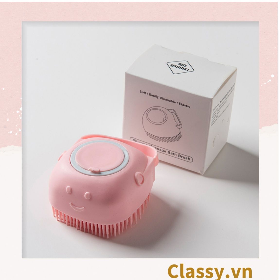  [GIAO HÀNG 7-25 NGÀY]  Classy Bàn chải tắm silicon tạo bọt matxa, đầu lông mềm mại PK1424 