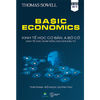  Basic Economics: Kinh tế học cơ bản, a bờ cờ, kinh tế học nhập môn cho nhà đầu tư 