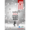  Góc Nhìn Alan - Những Bài Chưa Xuất Bản 