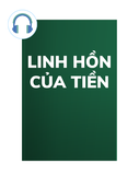  Linh Hồn Của Tiền 