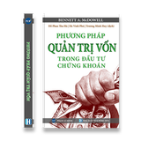  Phương Pháp Quản Trị Vốn Trong Đầu Tư Chứng Khoán 