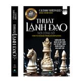  Thuật lãnh đạo nơi công sở 