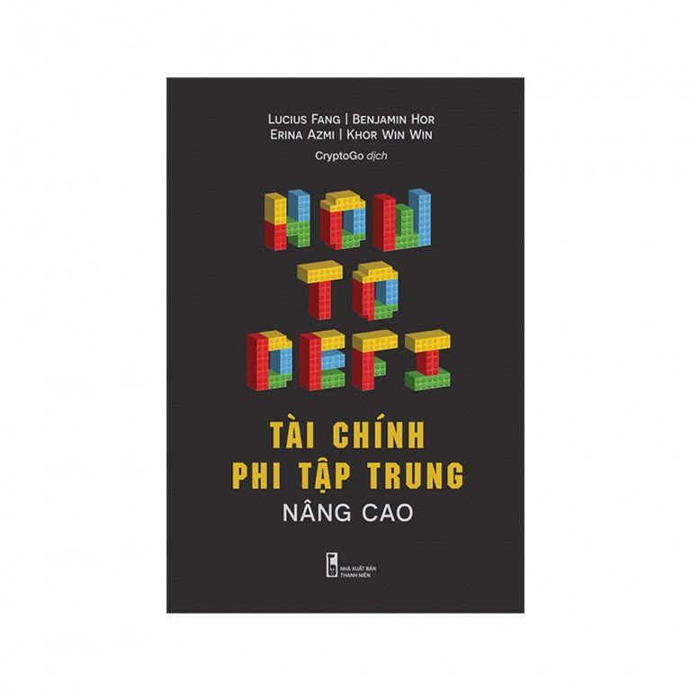  Tài Chính Phi Tập Trung (nâng Cao) – How To Defi 