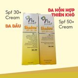  Kem Chống Nắng Fixderma Shadow SPF 50+ & SPF 30+ 