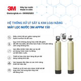 (III) [Pre-Order] Hệ Thống Xử Lý Nước Nhiễm Sắt Kép 3M APPM150