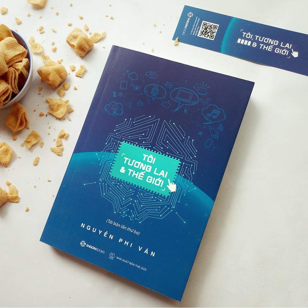  SÁCH - Tôi, tương lai và thế giới - Tác giả: Nguyễn Phi Vân 