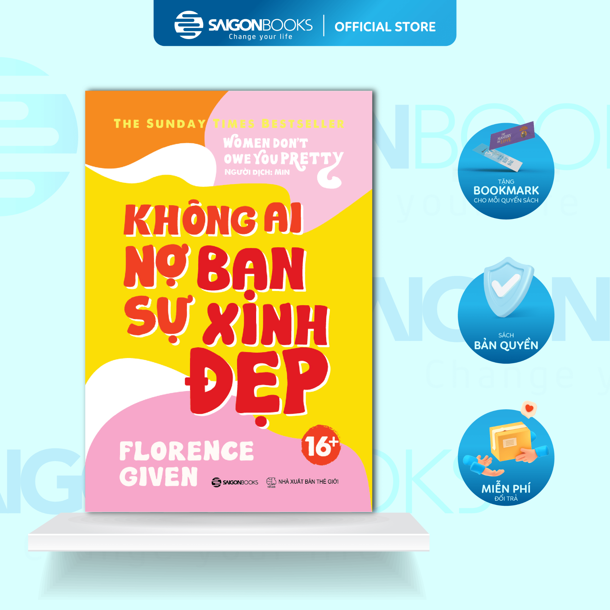  Sách - Không Ai Nợ Bạn Sự Xinh Đẹp - Tác giả Florence Given 