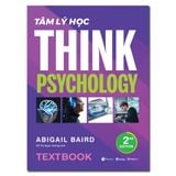  Sách - Textbook Tâm lý học (Think Psychology) - Abigail Baird 