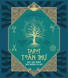  Sách - Tarot Toàn Thư Đọc Vận Mệnh Qua Những Lá Bài - Tác giả Anthony Louis 