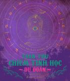  Sách - Toàn Thư Chiêm Tinh Học Dự Đoán - Tác giả Kris Brandt Riske, M.A 