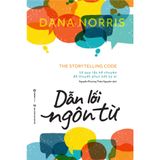  SÁCH - Dẫn lối ngôn từ - Tác giả Dana Norris 