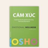  Sách - Cảm Xúc - Emotional Wellness - Tác giả: Osho 