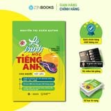  Sách - Lộ Trình Học Tiếng Anh Cho Người Mất Gốc - The English Journey - Nguyễn Thị Xuân Quỳnh 