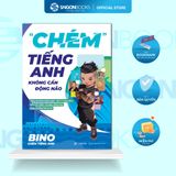  Combo Sách - Lộ Trình Tiếng Anh Cho Người Mất Gốc + Chém Tiếng Anh Không Cần Động Não 