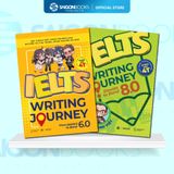  Bộ Sách Ielts Writing Journey - Lộ Trình Từ Cơ Bản Đến Nâng Cao (Combo 2 cuốn) 