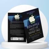  SÁCH - Đến Apple học về sáng tạo - Tác giả Ken Kocienda 