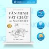  SÁCH: Văn Minh Vật Chất Của Người Việt - Bìa Cứng 