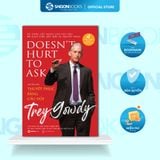  SÁCH - Thuyết phục bằng câu hỏi (DOESN'T HUST TO ASK) - Tác giả Trey Gowdy 