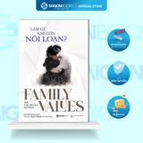 Combo Sách - Làm Gì Khi Con Nổi Loạn + Thay Đổi Vì Con 