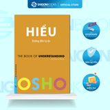  Sách - Hiểu (Đường Đến Tự Do - The Book Of Understanding) - Tác giả: Osho 