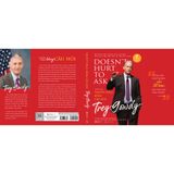  SÁCH - Thuyết phục bằng câu hỏi (DOESN'T HUST TO ASK) - Tác giả Trey Gowdy 