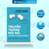  Sách - Truyền thông Nội bộ: Linh hồn của doanh nghiệp (The People Business) - Tác giả: Annabel Dunstan, Imogen Osborne 