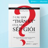  SÁCH: 7 câu hỏi thần kỳ của mọi sếp giỏi (The Coaching Habit) - Tác giả: Michael Bungay Stanier 