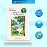  Sách - Nếu Biết Trăm Năm Là Hữu Hạn - Phạm Lữ Ân 