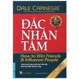  SÁCH - Đắc Nhân Tâm (Tái bản) - Tác giả Dale Carnegie 