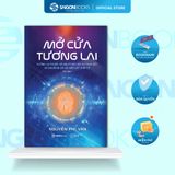  Sách - Nhà lãnh đạo tương lai, Mở cửa tương lai 