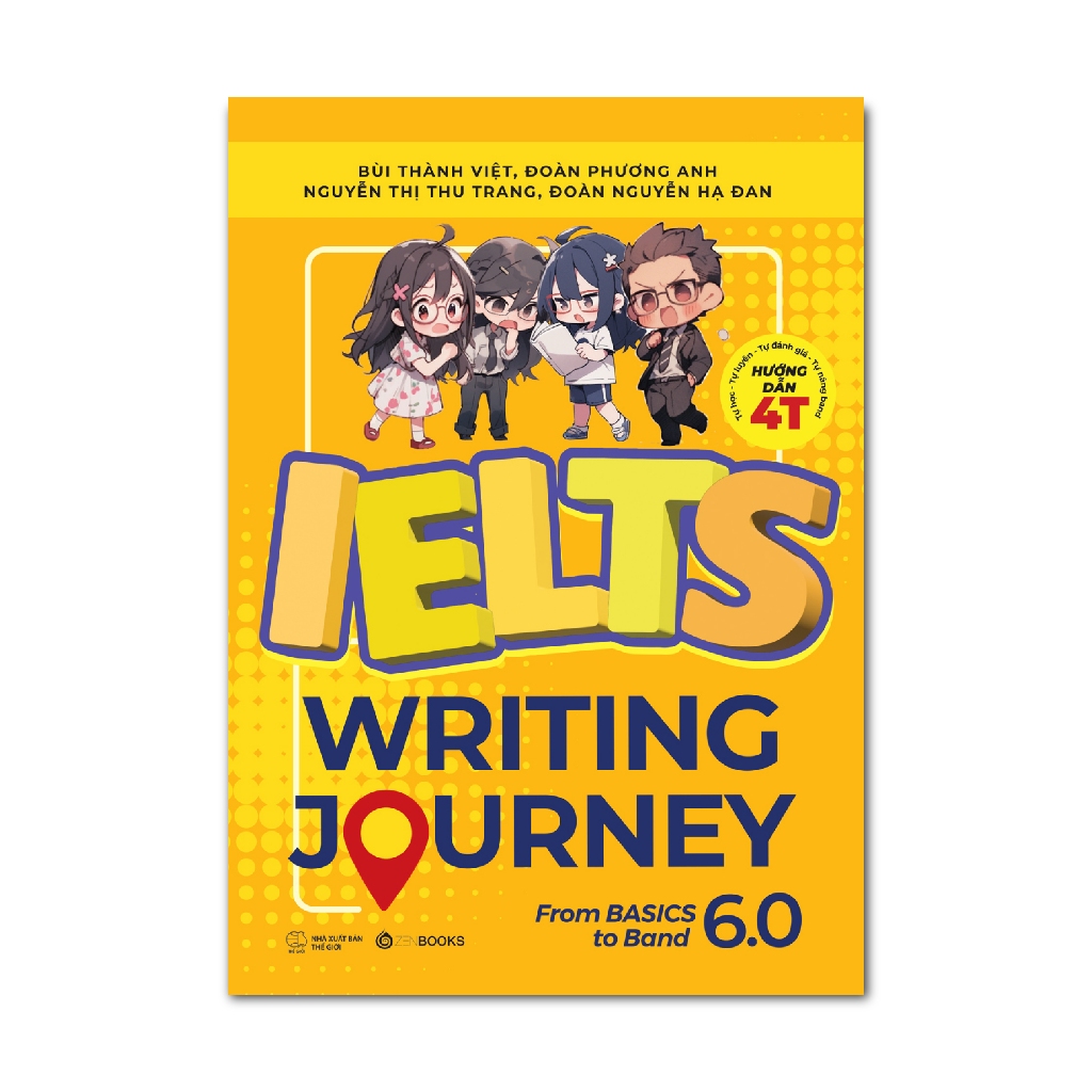  Sách - IELTS Writing Journey - From Basics To Band 6.0 (Tái Bản) 