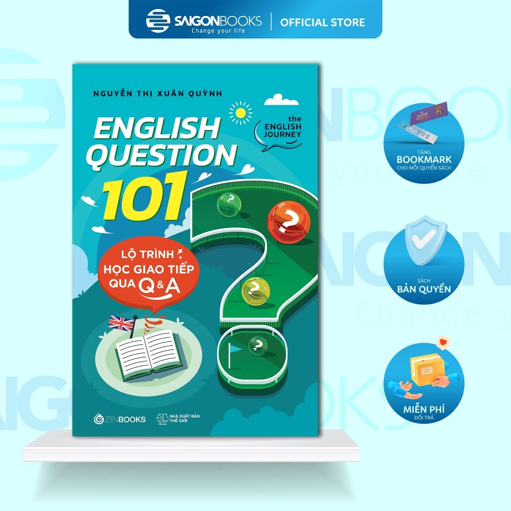  Sách - English Question 101: Lộ Trình Học Giao Tiếp Qua Q&A - Tác giả: Nguyễn Thị Xuân Quỳnh 