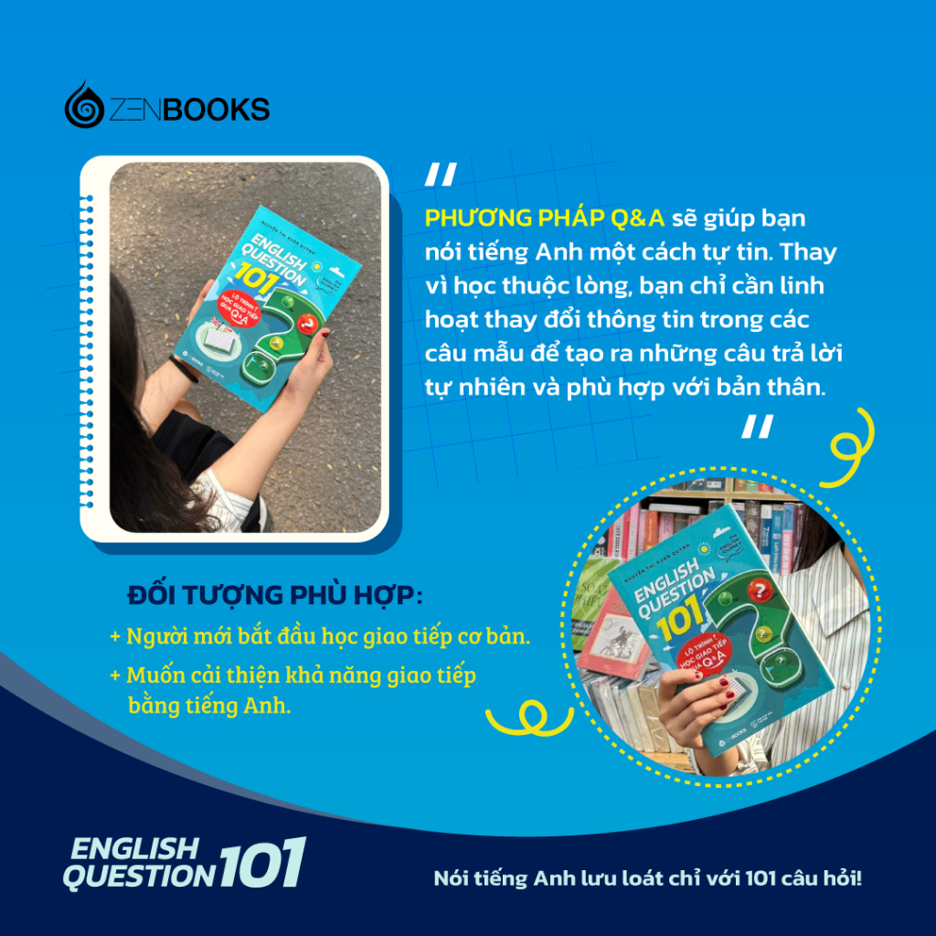  Sách - English Question 101: Lộ Trình Học Giao Tiếp Qua Q&A - Tác giả: Nguyễn Thị Xuân Quỳnh 
