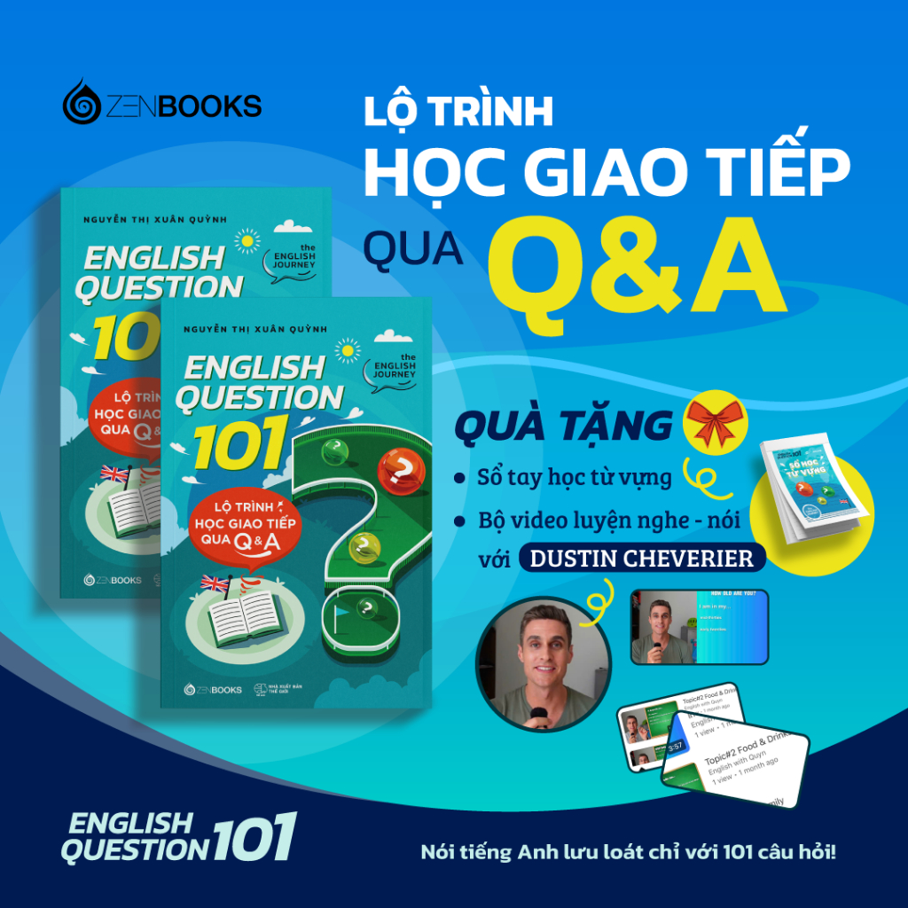  Sách - English Question 101: Lộ Trình Học Giao Tiếp Qua Q&A - Tác giả: Nguyễn Thị Xuân Quỳnh 