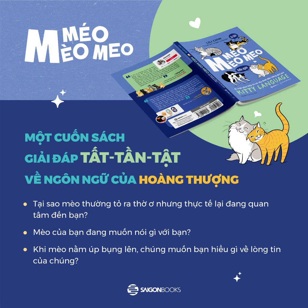  Sách - Mèo Méo Meo - Kitty Language - Bí Mật Giao Tiếp Từ Cái Vẫy Đuôi Đến Tiếng Grừ Grừ 