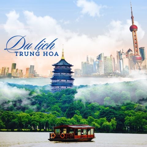 [TRUNG HOA 2025]: THƯỢNG HẢI - Ô TRẤN - HÀNG CHÂU - BẮC KINH