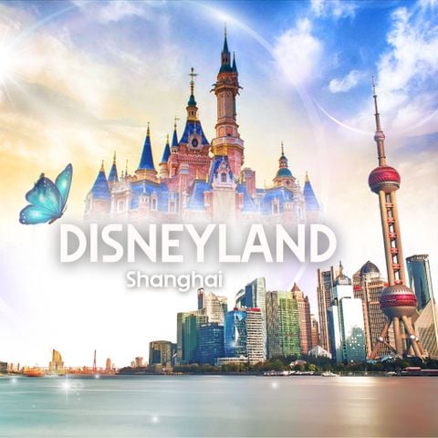 KHÁM PHÁ TRUNG HOA: THƯỢNG HẢI - DISNEYLAND