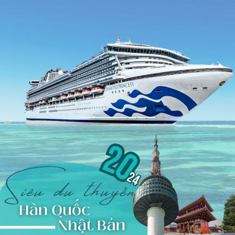 [TOUR ĐẶC BIỆT 2024] SIÊU DU THUYỀN LIÊN TUYẾN NHẬT - HÀN