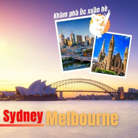 KHÁM PHÁ ÚC XUÂN HÈ: SYDNEY – MELBOURNE