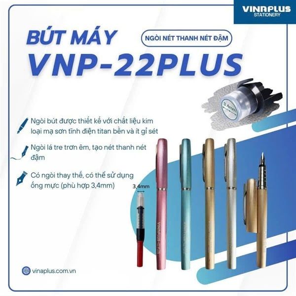 Bút máy Vinaplus VNP-22 PLUS (10)