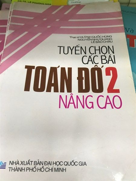 Tuyển chọn các bài toán đố nâng cao 2 NXB Đh QG TP.HCM