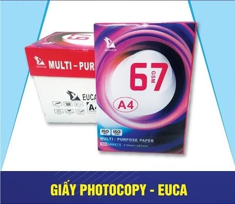Giấy A4 Euca Plus ĐL 67gsm (Multi Purpose)