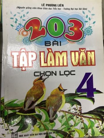 203 bài tập làm văn chọn lọc 4 NXB Đh QG Hà nội