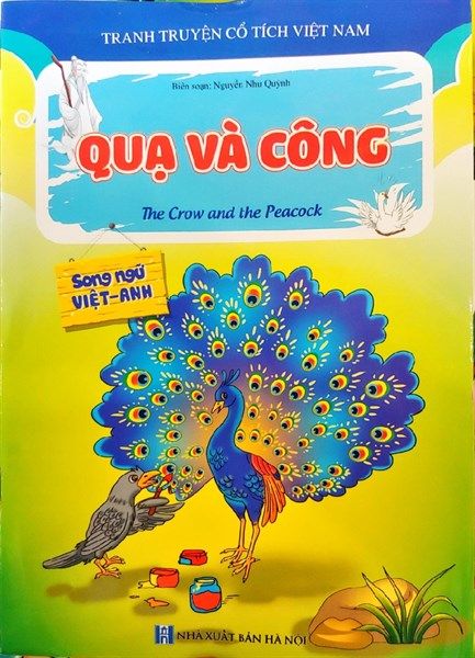 Truyện song ngữ Quạ và Công (Nguyễn Như Quỳnh)