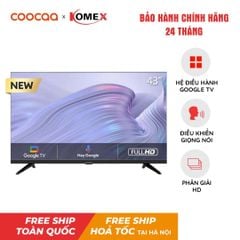 Smart Tivi HD Coocaa 43 Inch 43Z72 - Hệ điều hành Google TV