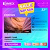 Tivi thông minh coocaa 32