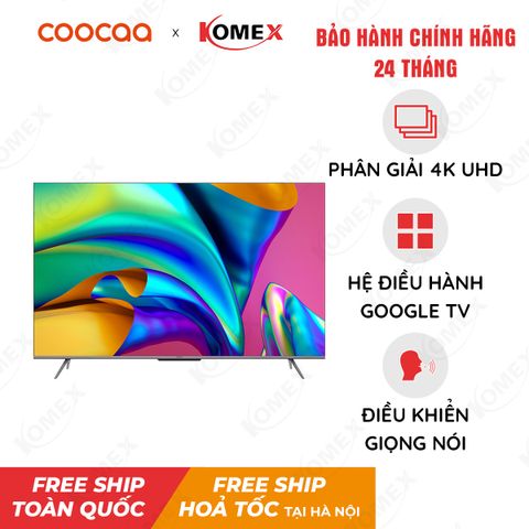 Smart Tivi Ultra 4K Coocaa 75 Inch 75C9 - Hệ điều hành Google TV