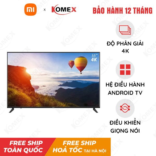 Smart Tivi Xiaomi A55 (L55MA) - Tần số 120Hz, Bộ nhớ 32G, Bản nội địa